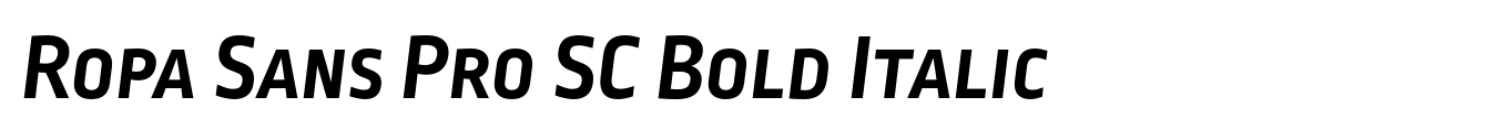 Ropa Sans Pro SC Bold Italic